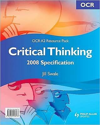 Critical Thinking 2008 Specification [Includes CD-ROM]