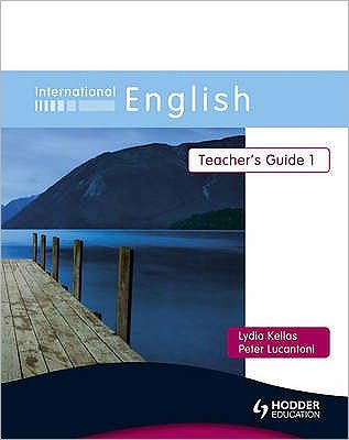 International English Teacher's Guide 1