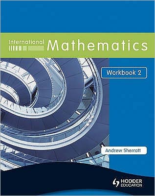 International Mathematics: Workbook 2