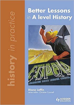 Better Lessons in A Level History