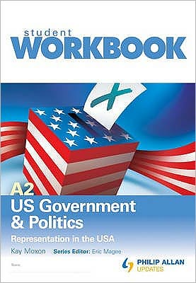 A2 US Government and Politics: Representation in the USA