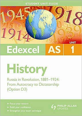 Russia in Revolution, 1881-1924: From Autocracy to Dictatorship
