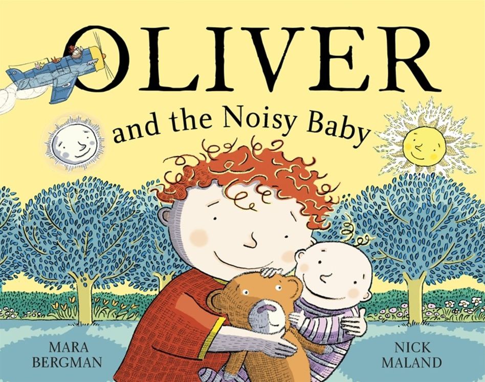 Oliver (Who Travelled Far and Wide) and the Noisy Baby