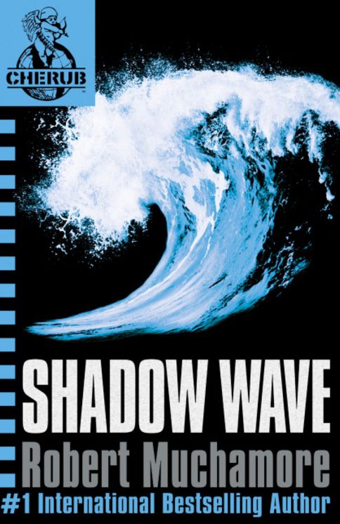 Shadow Wave: Mission 12 (Cherub Series)