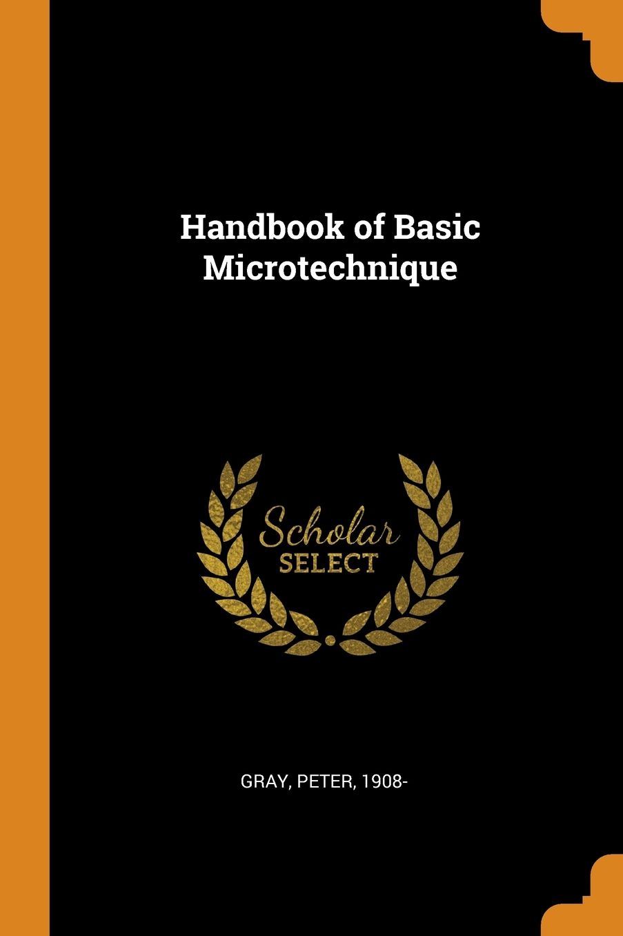 Handbook of Basic Microtechnique