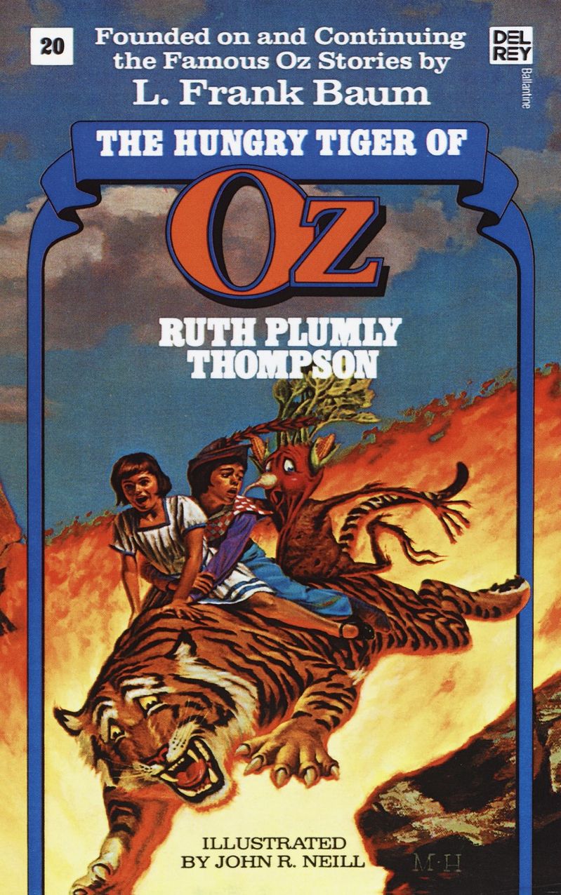 The Hungry Tiger of Oz (Oz Series #20)