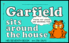 Garfield Sits around the House (Garfield Series #7)