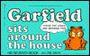 Garfield Sits around the House (Garfield Series #7)