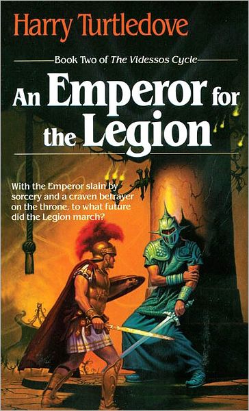 An Emperor for the Legion (Videssos Series #2)