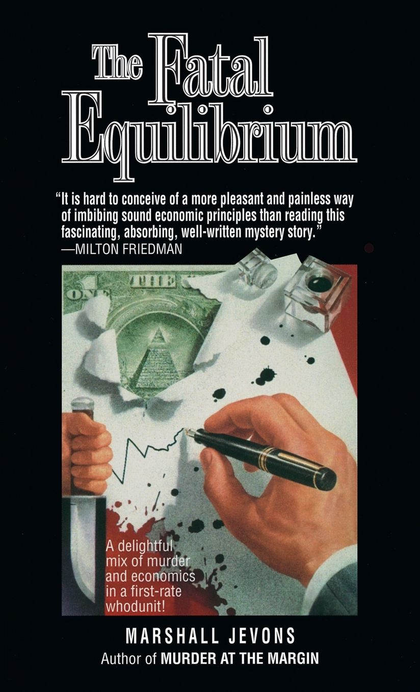 The Fatal Equilibrium