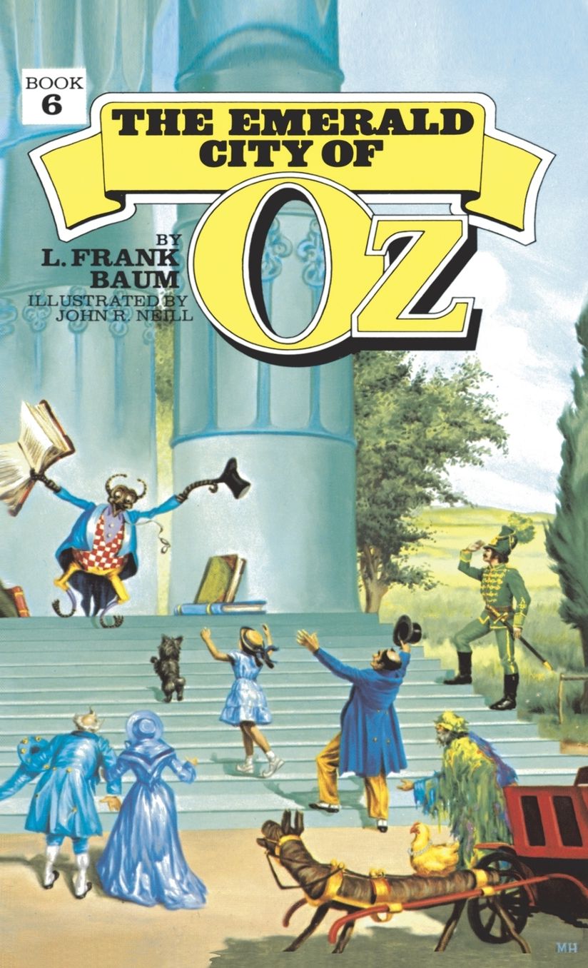 The Emerald City of Oz (Oz Series #6)