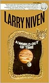 A World out of Time (State Series #1)