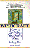 Wishcraft: How to Get What You Really Want