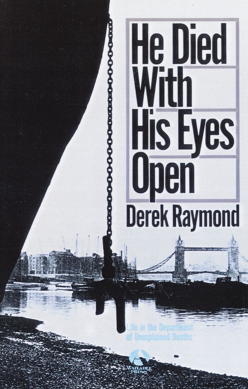 He Died with His Eyes Open (Factory Series #1)
