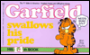 Garfield Swallows His Pride