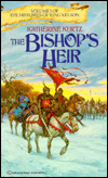 The Bishop's Heir (Histories of King Kelson Series #1)