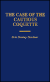 The Case of the Cautious Coquette (Perry Mason Series #34)