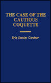 The Case of the Cautious Coquette (Perry Mason Series #34)