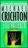Five Patients: The Hospital Explained