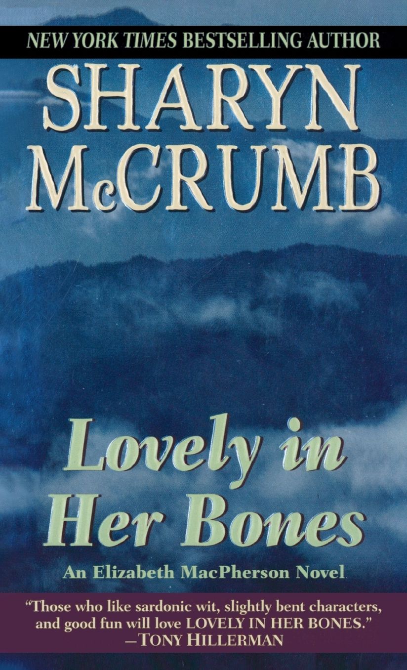 Lovely in Her Bones (Elizabeth MacPherson Series #2)
