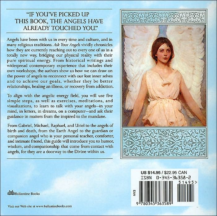 Ask Your Angels: A Practical Guide to Working with the Messengers of Heaven to Empower and Enrich Your Life