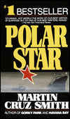 Polar Star (Arkady Renko Series #2)