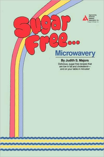 Sugar Free . . . Microwavery