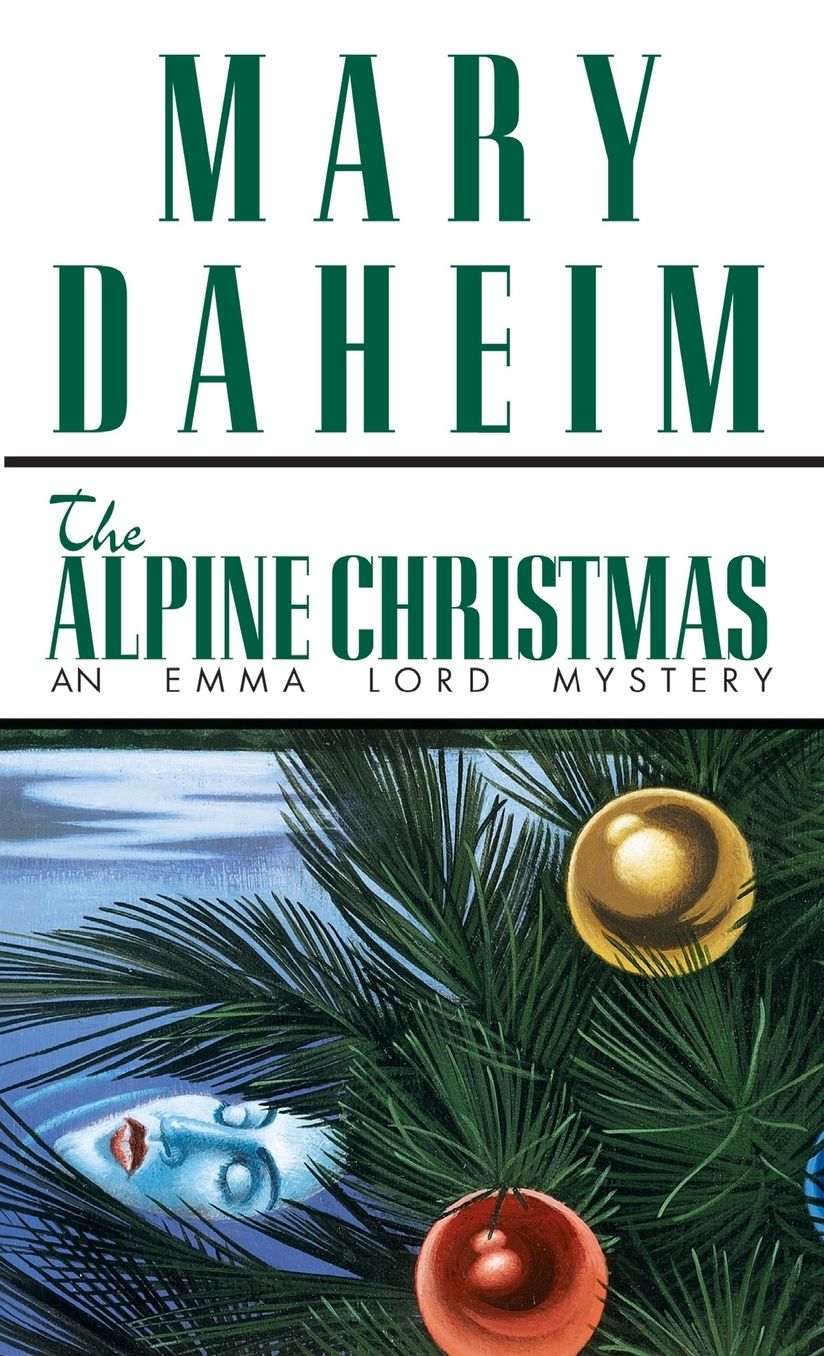 The Alpine Christmas (Emma Lord Series #3)