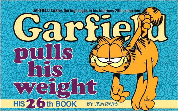 Garfield Pulls Weight (Garfield Series #26)
