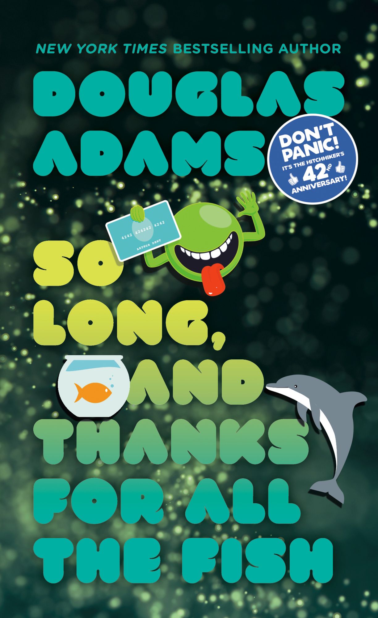 So Long, and Thanks for All the Fish (Hitchhiker's Guide Series #4)