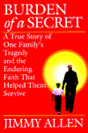 Burden of a Secret: A Story of Truth and Mercy in the Face of AIDS