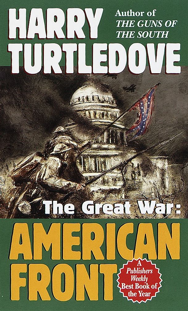 The Great War: American Front (Great War Series #1)