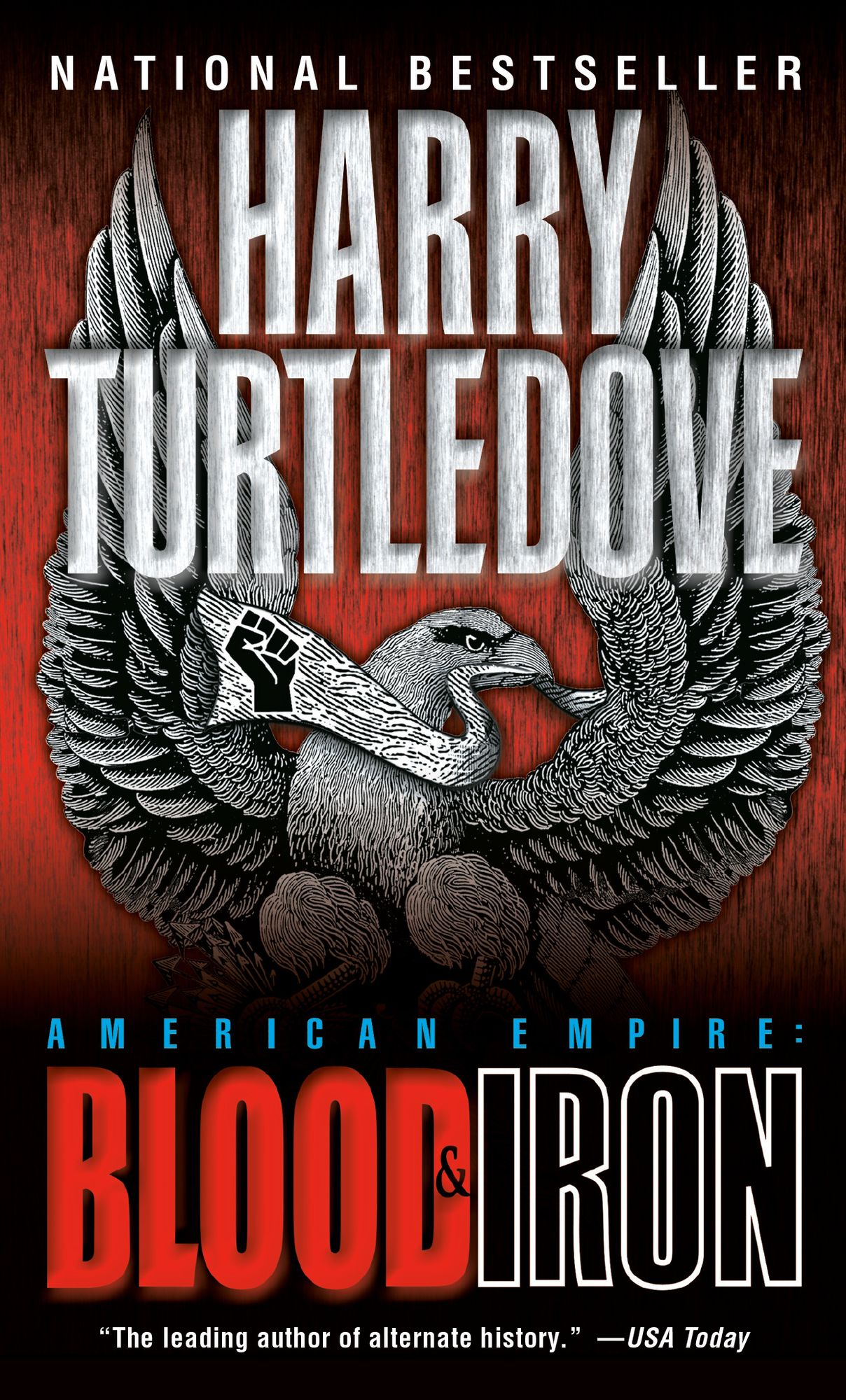 American Empire: Blood and Iron (American Empire Series #1)