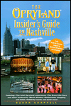 The Opryland Insider's Guide to Nashville