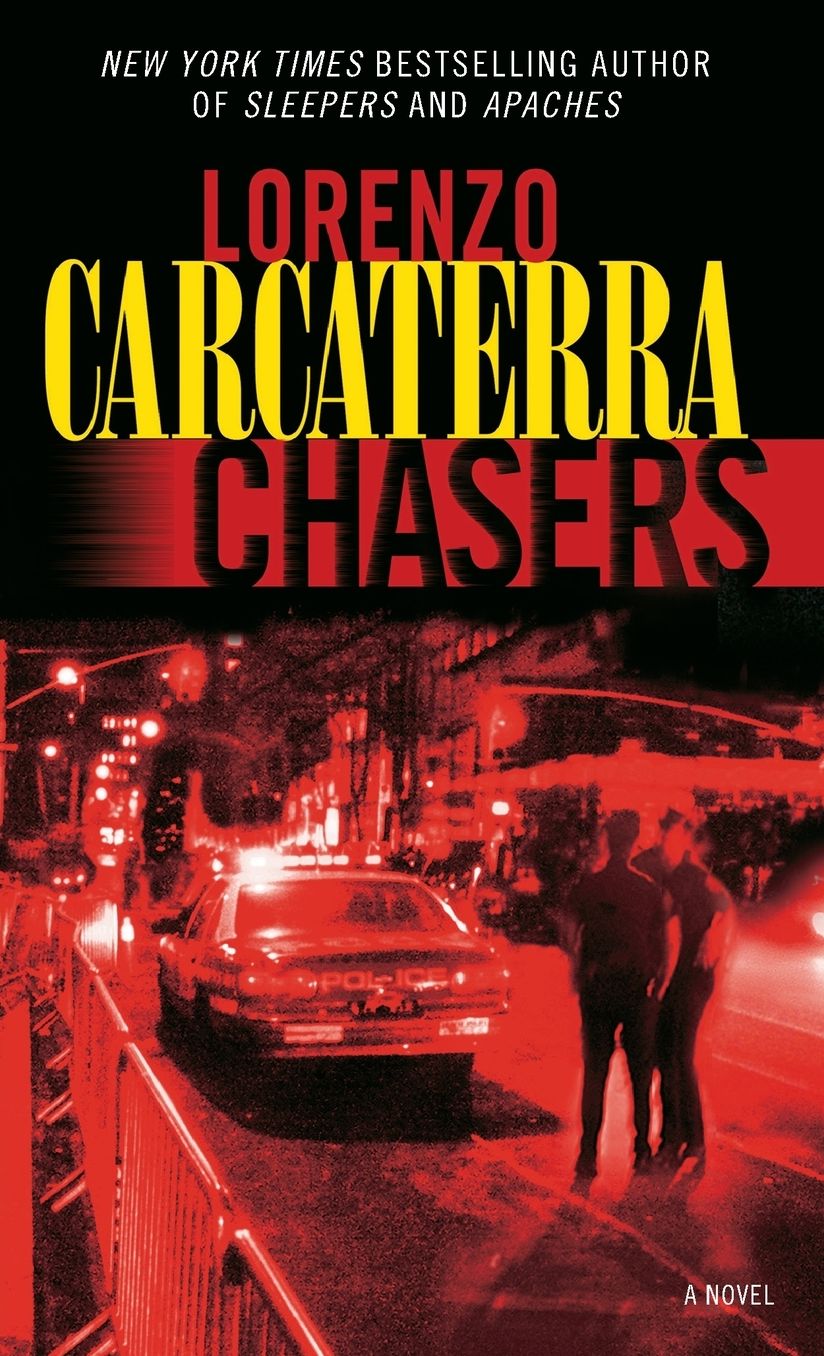 Chasers: A Novel