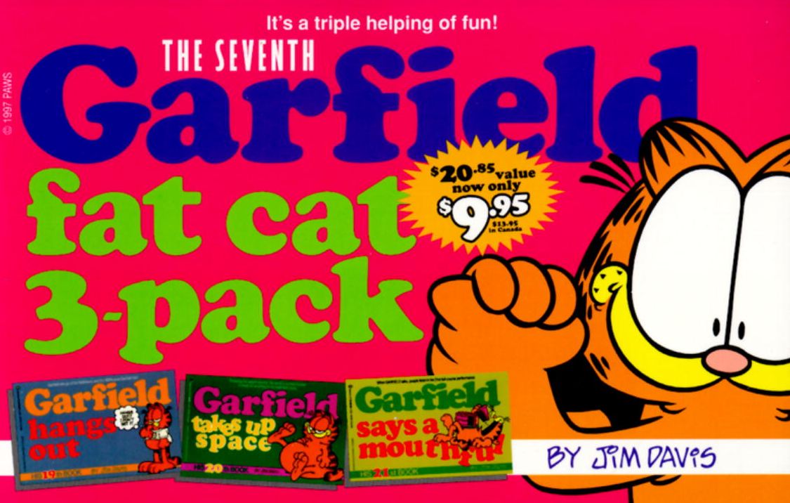 Seventh Garfield Fat Cat 3-Pack: Garfield Hangs Out; Garfield takes Up Space; Garfield Says a Mouthful