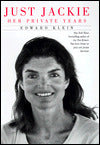 Just Jackie: Her Private Years