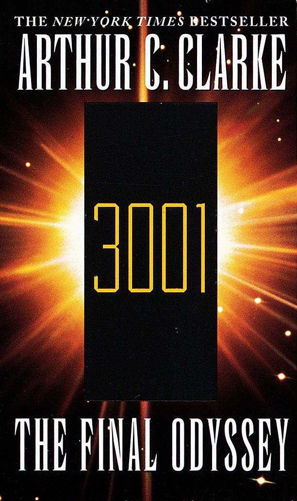 3001: The Final Odyssey (Space Odyssey Series #4)