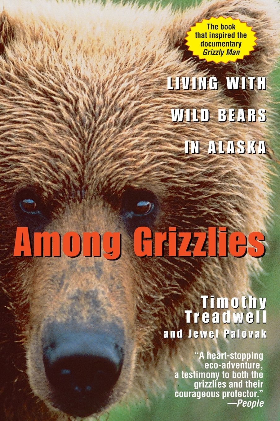 Among Grizzlies : Living With Wild Bears in Alaska