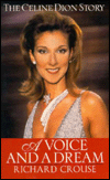A Voice and a Dream: The Celine Dion Story
