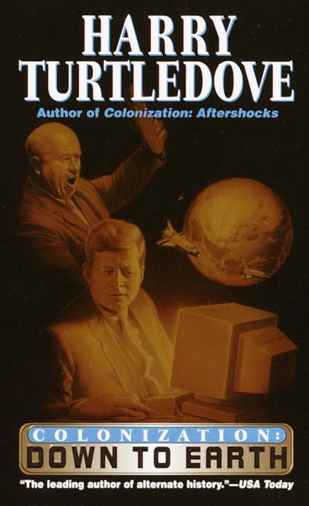 Colonization: Down to Earth (Colonization Series #2)
