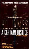 A Certain Justice (Adam Dalgliesh Series #10)
