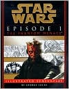 Star Wars Episode I: The Phantom Menace: Illustrated Screenplay