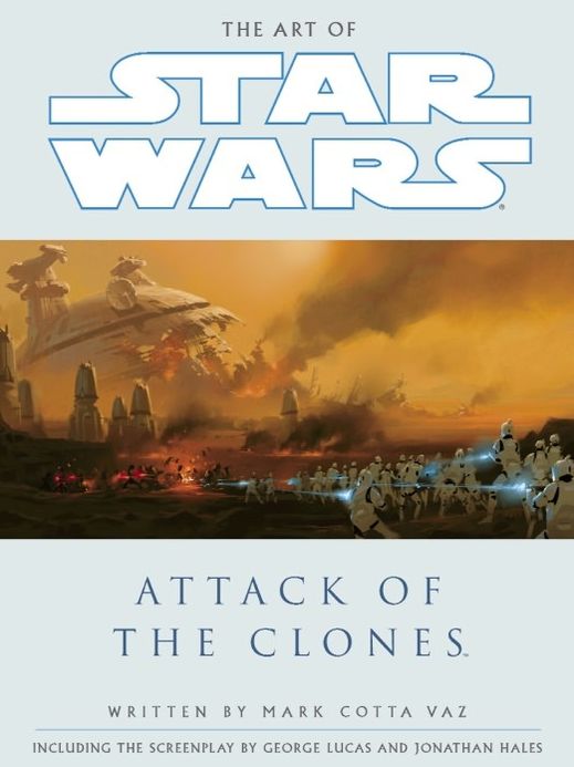The The Art of Star Wars: Episode II: Attack of the Clones
