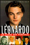 Leonardo: Up Close and Personal
