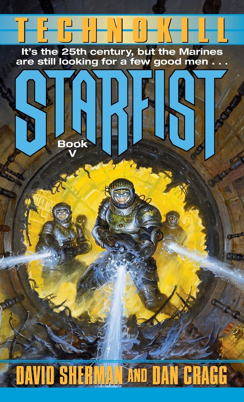 Technokill (Starfist Series #5)