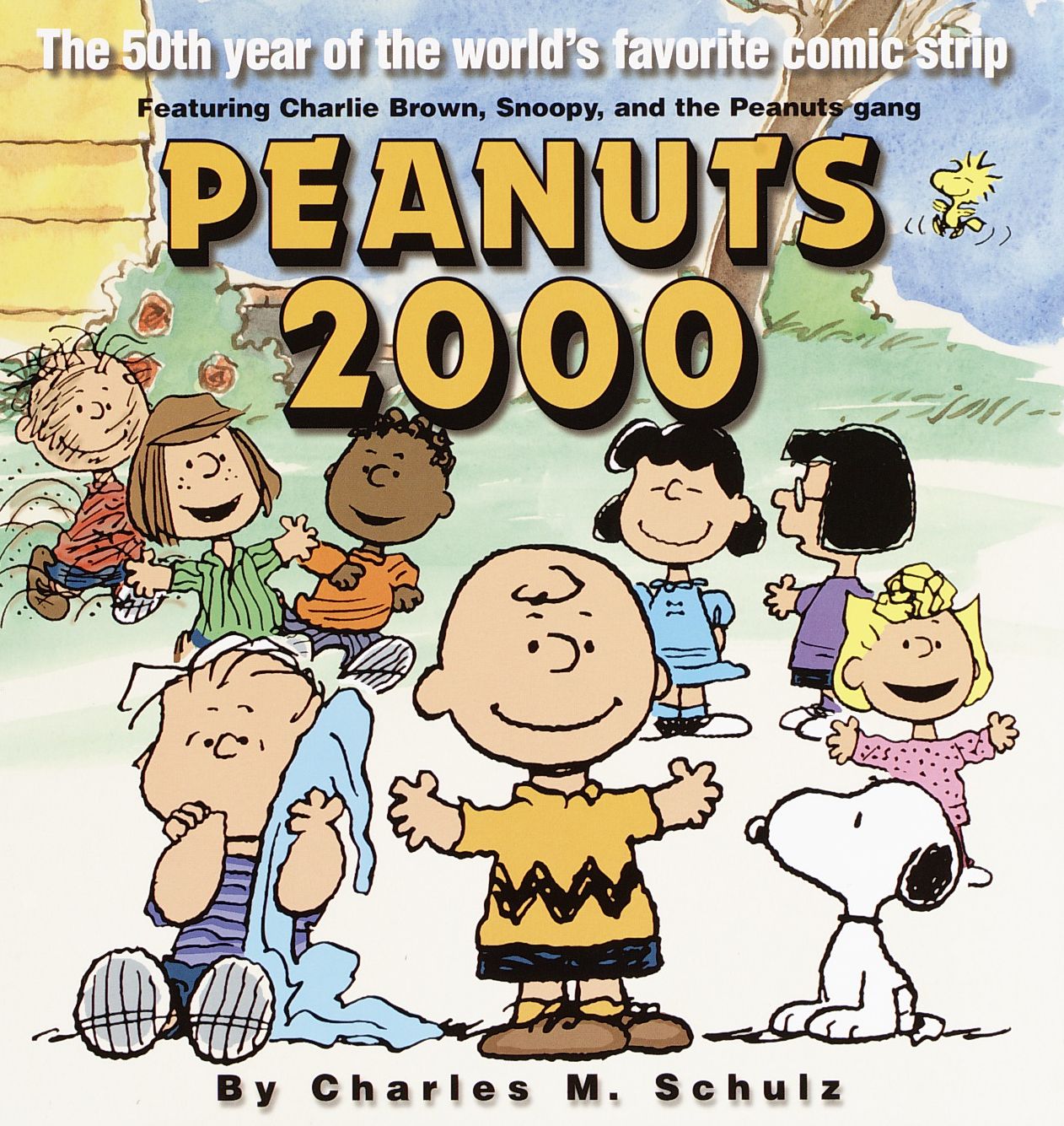 Peanuts, 2000: The 50th Year of the World's Most Favorite Comic Strip Featuring Charlie Brown, Snoopy, and the Peanuts Gang