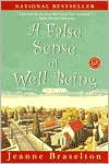 A False Sense of Well Being: A Novel