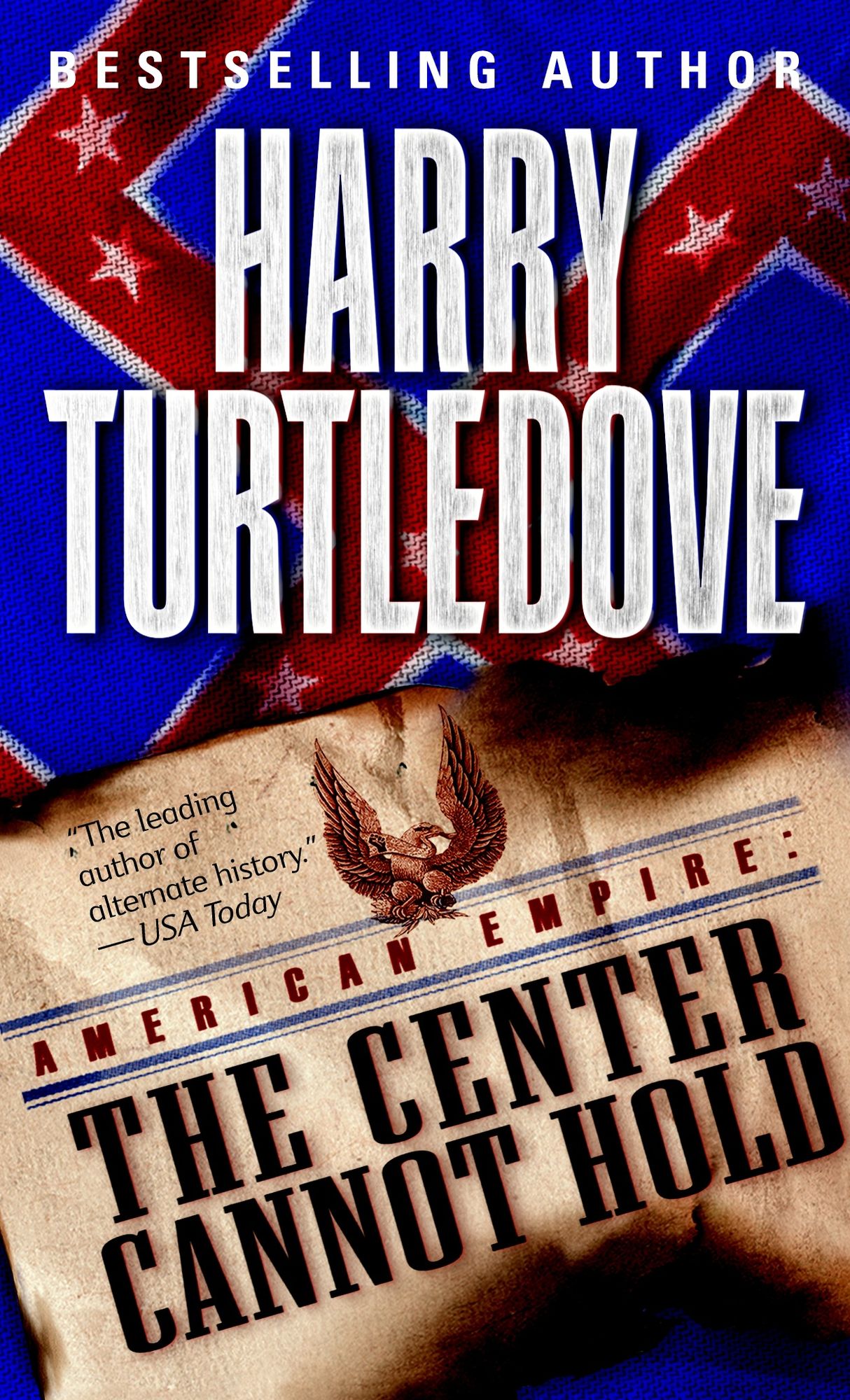 American Empire: The Center Cannot Hold (American Empire Series #2)