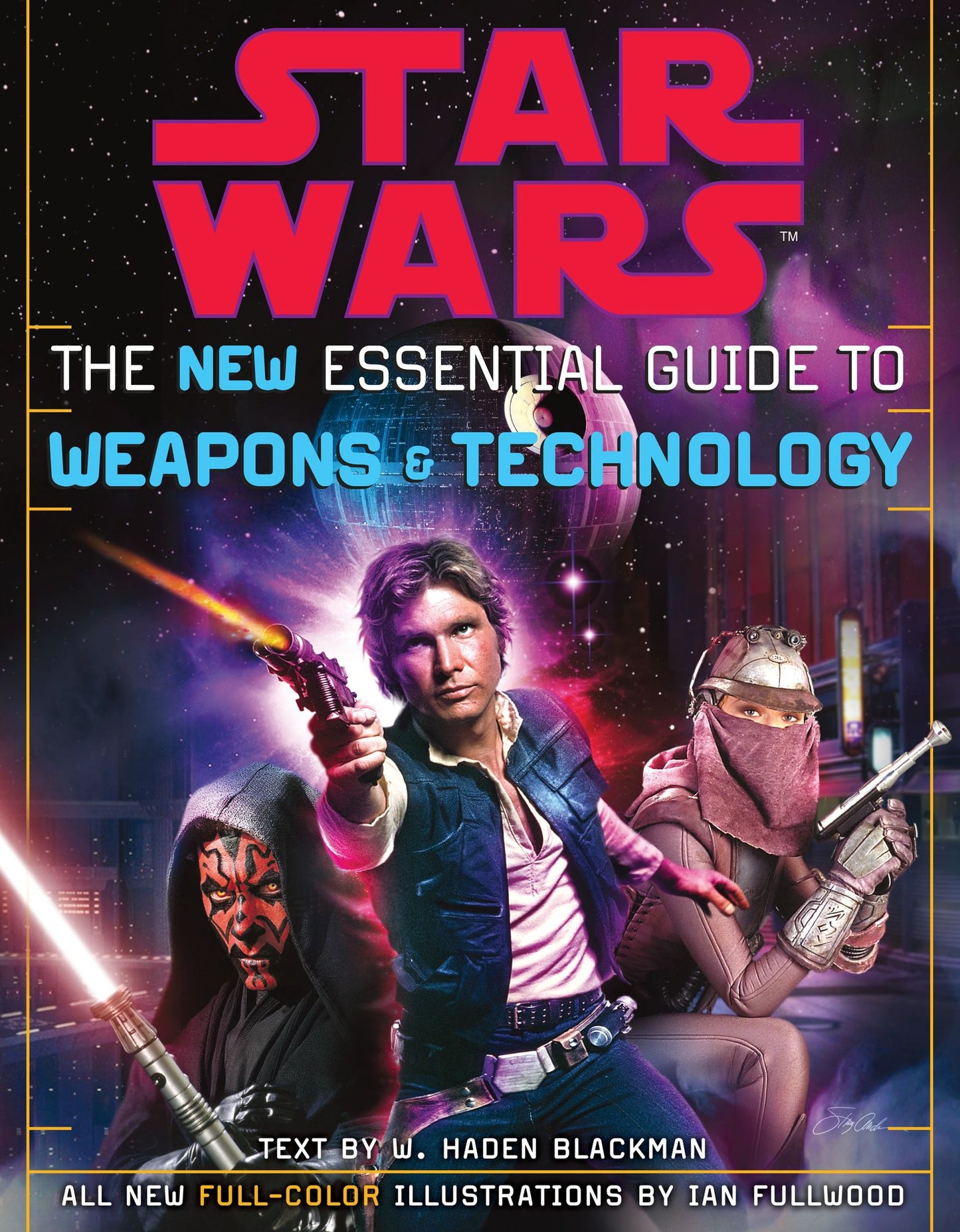 Star Wars the New Essential Guide to Weapons and Technology